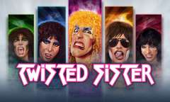 Онлайн слот Twisted Sister играть