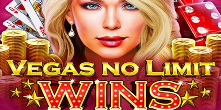 Слот Vegas No Limit Wins играть бесплатно