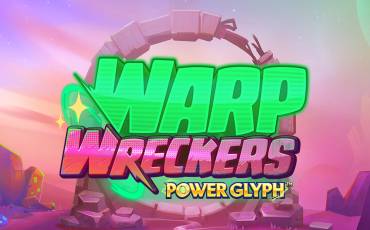 Игровой автомат Warp Wreckers Power Glyph